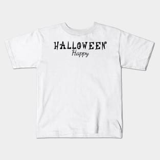 Happy Halloween Shirts, Halloween Shirts, Hocus Pocus Shirts, Halloween Party, Fall Shirts, Halloween Outfits,Halloween Funny Shirt Kids T-Shirt